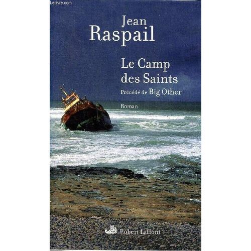 Le Camp Des Saint - Prcd De Big Other   