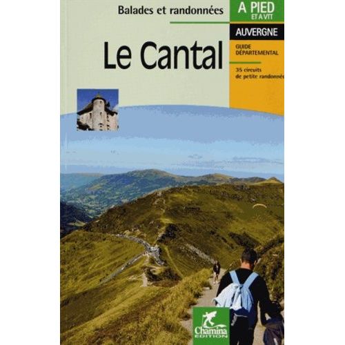 Le Cantal   de Chamina  Format Broch 