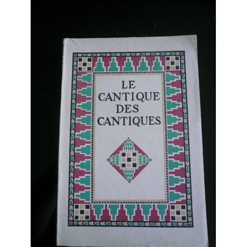 Le Cantique Des Cantiques   de franz toussaint