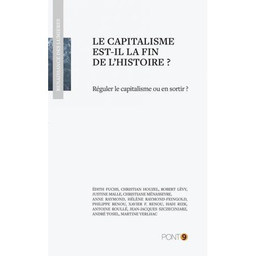 Le Capitalisme Est-Il La Fin De L'histoire?  
