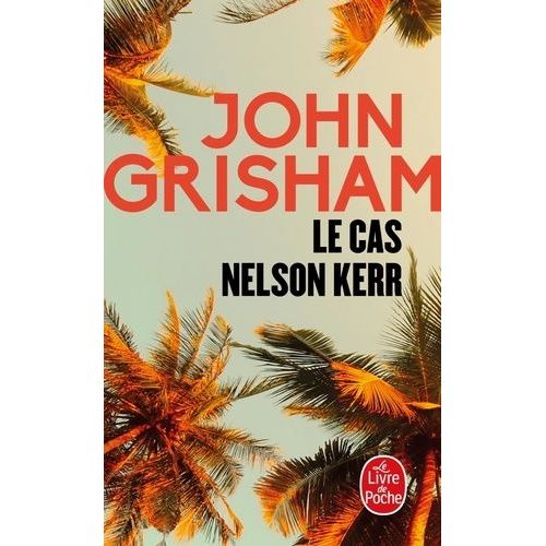 Le Cas Nelson Kerr    Format Poche 