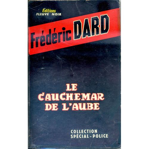 Le Cauchemar De L'aube   de fredric dard
