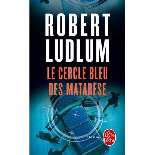 Le Cercle Bleu Des Matarse  