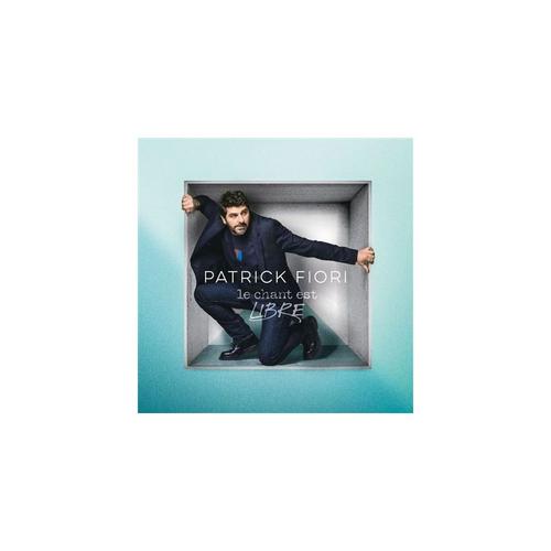 Le Chant Est Libre - Cd Album - Patrick Fiori