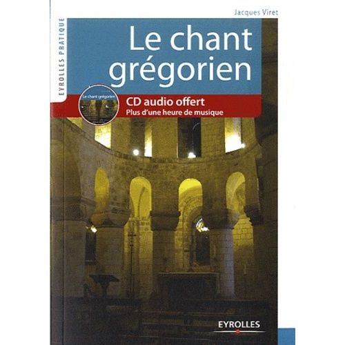 Le Chant Grgorien - (1 Cd Audio)   de Viret Jacques  Format Broch 