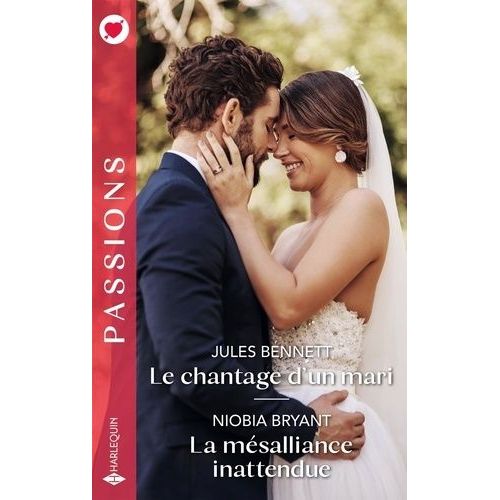 Le Chantage D'un Mari - La Msalliance Inattendue    Format Poche 