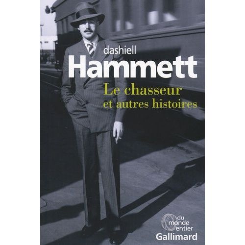 Le Chasseur Et Autres Histoires    Format Grand Format 