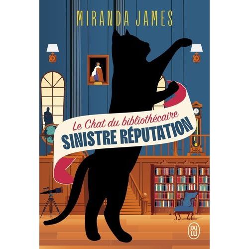 Le Chat Du Bibliothcaire - Tome 4 - Sinistre Rputation   de James Miranda  Format Beau livre 