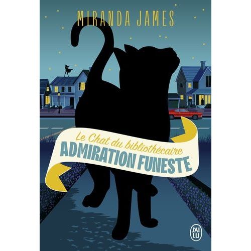 Le Chat Du Bibliothcaire - Tome 5 - Admiration Funeste    Format Beau livre 