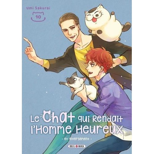 Chat Qui Rendait L'homme Heureux Et Inversement (Le) - Tome 10    Format Tankobon 