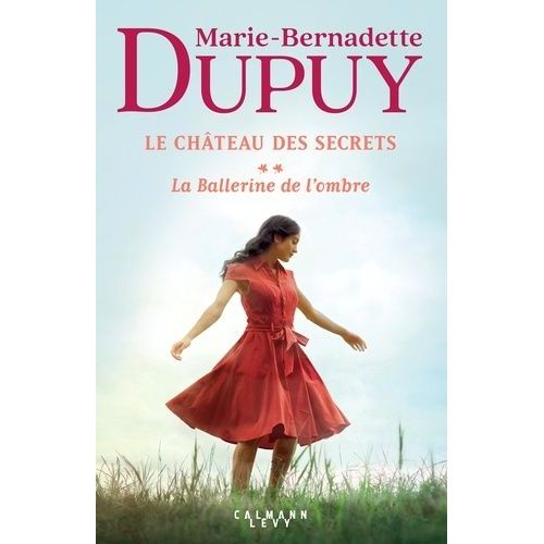 Le Chteau Des Secrets - Tome 2 - La Ballerine De L'ombre    Format Grand Format 