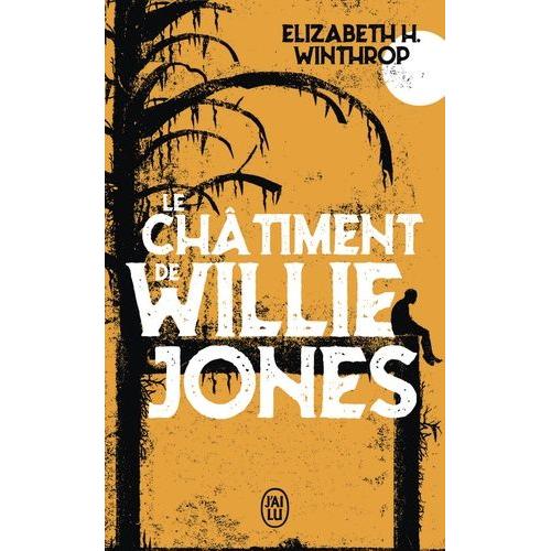 Le Chtiment De Willie Jones   de Winthrop Elizabeth H.  Format Poche 