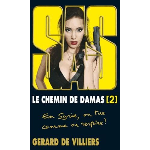 Le Chemin De Damas - Tome 2    Format Poche 