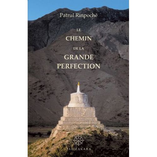 Le Chemin De La Grande Perfection  