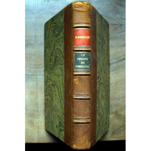 Le Chemin De Roselande   de henry bordeaux  Format Beau livre 