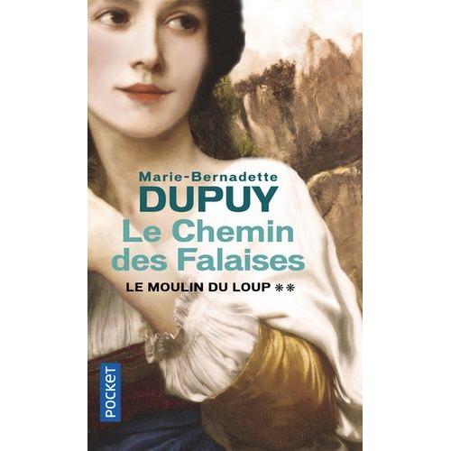 Le Moulin Du Loup Tome 2 - Le Chemin Des Falaises   de marie-bernadette dupuy  Format Poche 