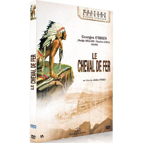 Le Cheval De Fer - dition Spciale de John Ford