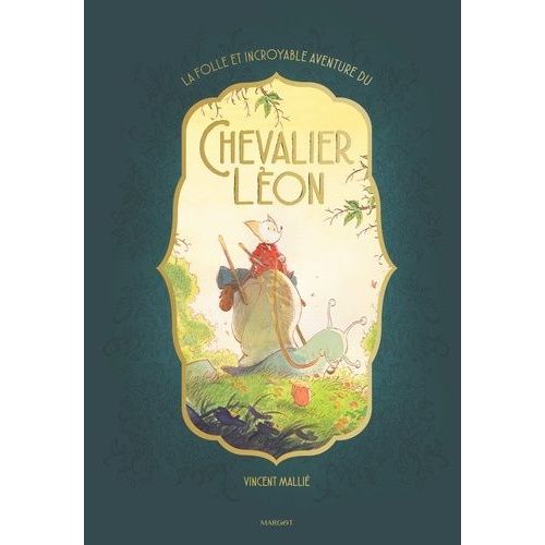 La Folle Et Incroyable Aventure Du Chevalier Lon    Format Album 