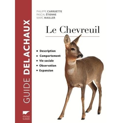Le Chevreuil   de Carruette Philippe  Format Beau livre 