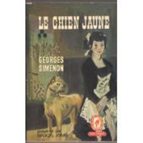 Le Chien Jaune    Format Poche 