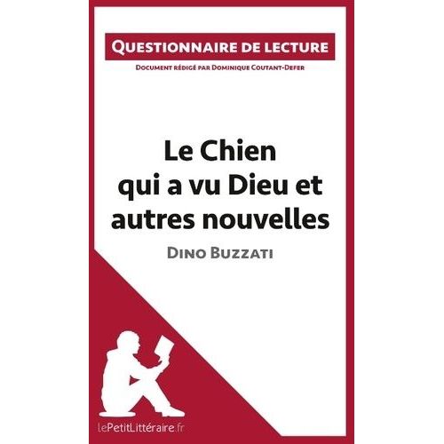Le Chien Qui A Vu Dieu Et Autres Nouvelles De Dino Buzzati    Format Broch 