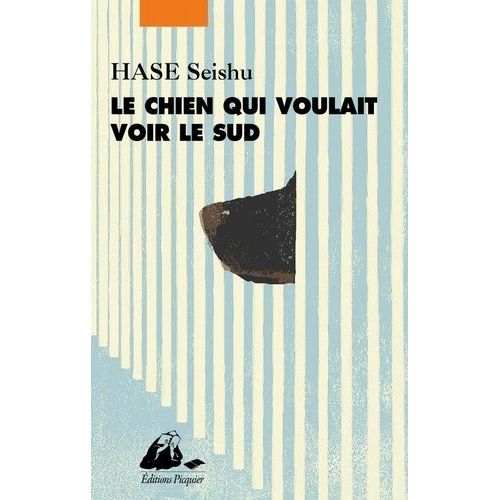 Le Chien Qui Voulait Voir Le Sud    Format Grand Format 