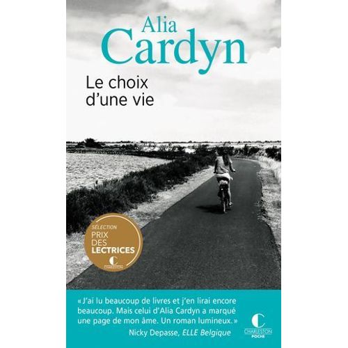 Le Choix D'une Vie  