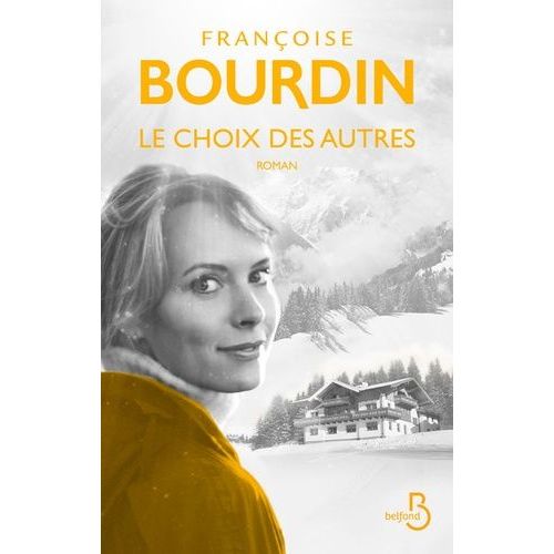 Le Choix Des Autres   de Bourdin Franoise  Format Beau livre 
