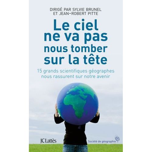 Le Ciel Ne Nous Tombera Pas Sur La Tte  