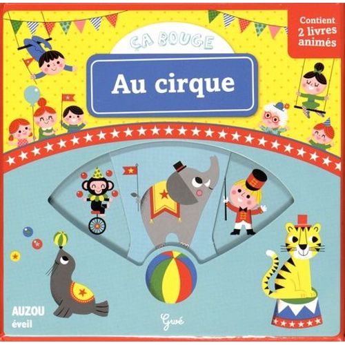 Au Cirque - Coffret Contenant 2 Livres Anims : Les Prparatifs Du Cirque - Le Spectacle   de Gw  Format Album 