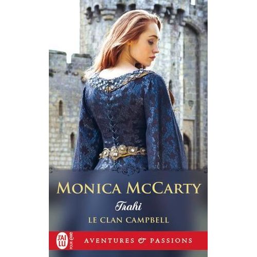 Le Clan Campbell (Tome 3) - Trahi  