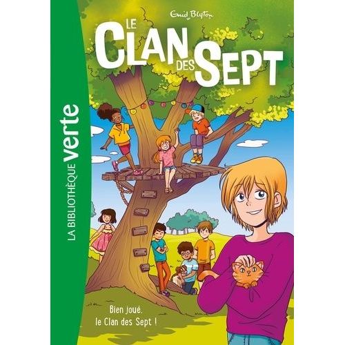 Le Clan Des Sept - Tome 3 - Bien Jou, Le Clan Des Sept   de Blyton Enid  Format Poche 