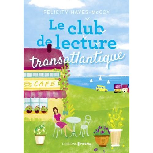 Le Club De Lecture Transatlantique  