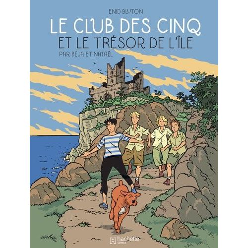 Le Club Des Cinq (Bd) Tome 1 - Le Club Des Cinq Et Le Trsor De L'le    Format Album 