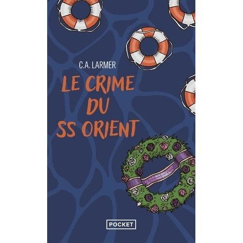 Le Club Des Amateurs De Romans Policiers - Tome 2 - Le Crime Du Ss Orient    Format Poche 