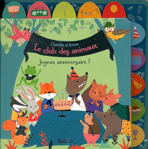 Le Club Des Animaux Joyeux Anniversaire Rakuten