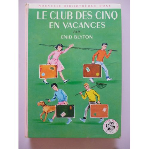 Le Club Des Cinq En Vacances - N12   de Enid Blyton  Format Broch 