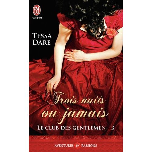 Le Club Des Gentlemen - Tome 3 - Trois Nuits Ou Jamais    Format Poche 