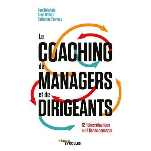 Le Coaching De Managers Et De Dirigeants  