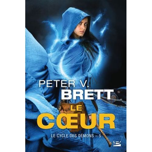 Le Cycle Des Dmons, T5 : Le Coeur  