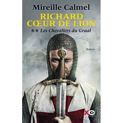 Richard Coeur De Lion - Tome 2 - Les Chevaliers Du Graal    Format Grand Format 