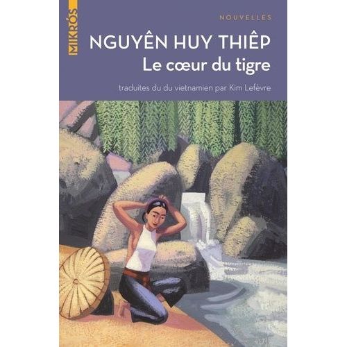 Le Coeur Du Tigre   de Nguyn Huy-Thip  Format Poche 