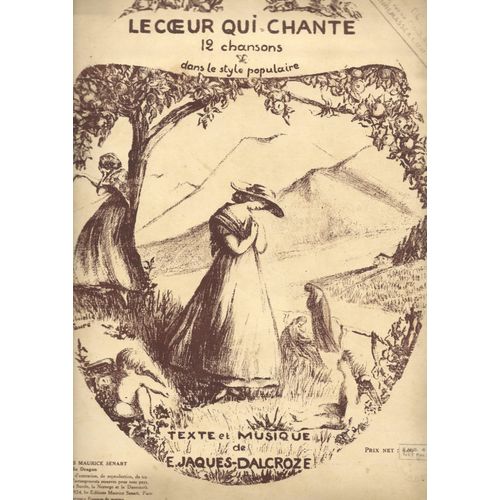 Le Coeur Qui Chante, 12 Chansons Dans Le Style Populaire : Misre, Ah Que J'aime La Vie, Je Sens Mon Coeur Qui S'entrouvre, Le Rossignolet, La Vie S'en Va Diversement, Le Servant D'amour, Il Faut...