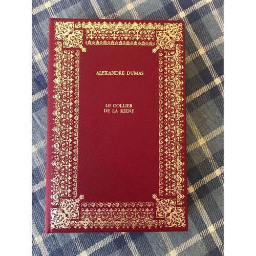 Le Collier De La Reine, Alexandre Dumas    