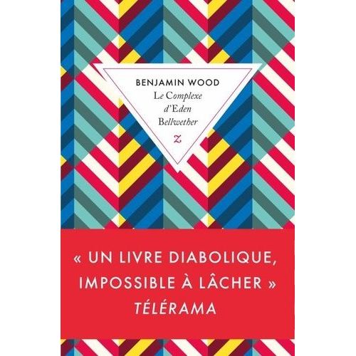 Le Complexe D'eden Bellwether   de Wood Benjamin  Format Poche 