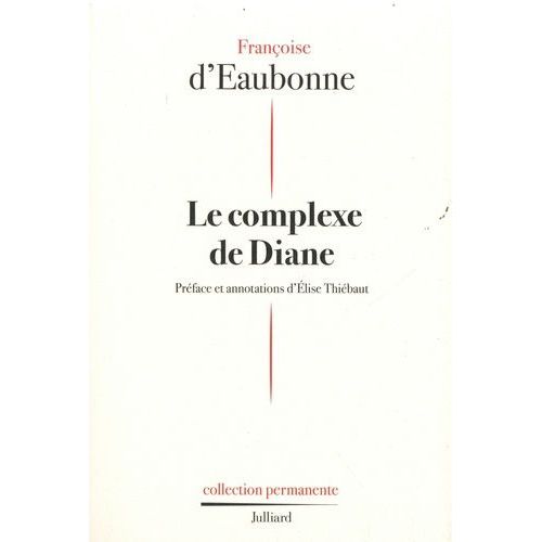 Le Complexe De Diane   de Eaubonne Franoise d'  Format Poche 
