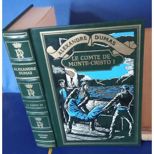 Le Comte De Monte Cristo - Tome 1 -Alexandre Dumas - Fabbri - 2003   