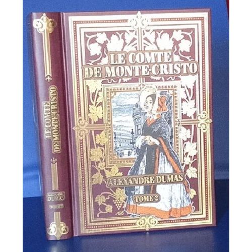 Le Comte De Monte Cristo -Tome 2 - Alexandre Dumas - Les Publications Du Grand Public   