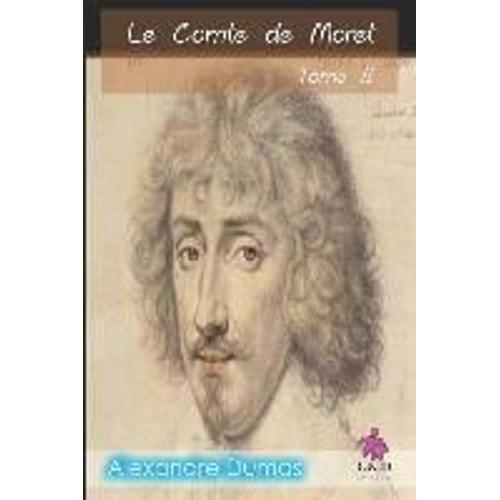 Le Comte De Moret (Tome Ii)   de Alexandre Dumas  Format Broch 