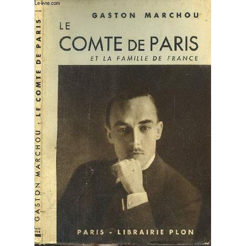 Le Comte De Paris Et La Famille De France Rakuten